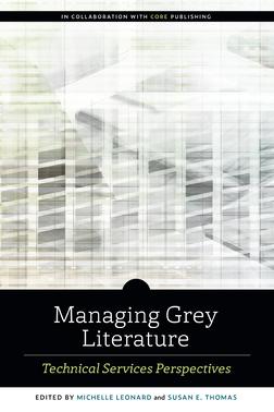 Managing Grey Literature